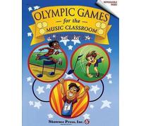 Todd Schreiber Valerie Lippoldt Mack Olympic Games for the Music Classroom (00)