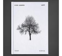 Todd Schulz Five Leaves Left: Bäume-Fotografien (Copertina rigida)