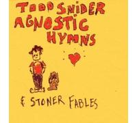 Todd Snider Agnostic Hymns & Stoner Fables (CD) Album
