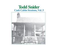 Snider, Todd - Cash Cabin Sessions, Vol. 3
