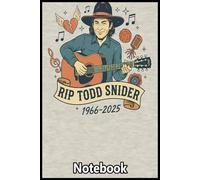 Todd Snider Notebook: 6x9” Lined Journal - for Meaningful Thoughts, Happy Plans & Creative Moments