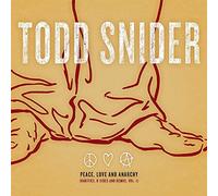 Todd Snider - Peace Love and Anarchy, Vol. 1