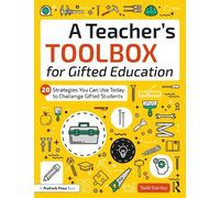 Todd Stanley A Teacher's Toolbox for Gifted Education (Tascabile)