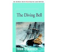 Todd Strasser The Diving Bell (Tascabile)