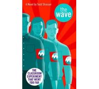 Todd Strasser The Wave (Copertina rigida)