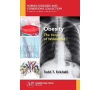 Todd T. Eckdahl Obesity (Tascabile) Human Diseases and Conditions Collection