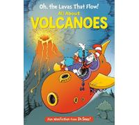 Todd Tarpley Oh, the Lavas That Flow All About Volcanoes (Copertina rigida)