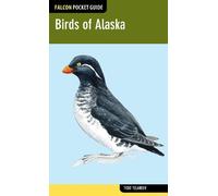 Todd Telander Birds of Alaska (Tascabile) Falcon Pocket Guides