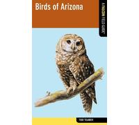 Todd Telander Birds of Arizona (Tascabile) Falcon Field Guide Series