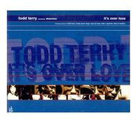 Todd Terry - It's Over Love