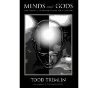Todd Tremlin Minds and Gods (Tascabile)