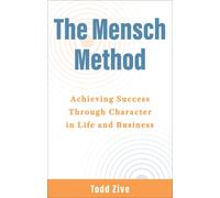 Todd Zive The Mensch Method (Tascabile)