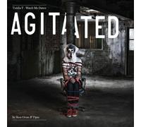 Toddla T - Watch Me Dance: Agitated By Ross Orton & Pipes (2 LP)