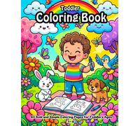 Toddler Coloring Book: 40 Bold and Simple Coloring Pages for Toddlers Ages 1-4