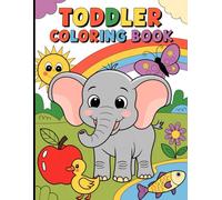 Toddler Coloring Book For Kids Ages 1 to 3 Learning Basic Concepts