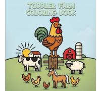 Toddler Farm Coloring Book: Baby Farm Animals with Bold & Easy Pages for Ages 2-5