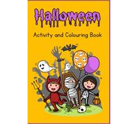 Toddler Halloween Activity Book For Kids, Fun Halloween Designs for Boys and Girls (Colouring Books for Kids)