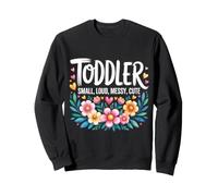 Toddler Small Loud Messy Cute Genitorialità nel Caos Felpa