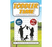 Toddler Time Word Search Book: 50+ Puzzles With Easy to Read Print about Kids, Parenting, Babies & More | 6x9 inches 110 pages | Gift for Vacations, Holidays, Leisure