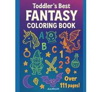 Toddler's Best Fantasy Coloring Book