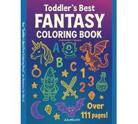 Toddler's Best Fantasy Coloring Coloring Book: Parchment Version