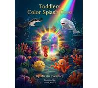Toddlers Color Splash Cove