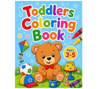 Toddlers Coloring Book for Ages 3-5: Fun & Easy Everyday Objects Coloring Book for Toddlers | Simple Large Pictures with Bold Lines for Preschool, Kindergarten, and Early Learning