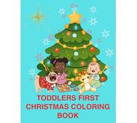 Toddlers First Christmas Coloring Book