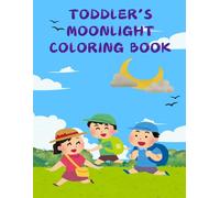 Toddler's Moonlight Coloring Book, invites them to explore the world around them with their hands.