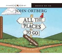 Toddortberg, John Bustee All The Places To Go Audio . . . How Will You Know (CD)