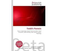 Todd's Paresis: Seizure, Appendage, Speech Communication, Visual Perception, Robert Bentley Todd, Ireland, London, Physiology