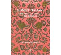 Toderi ,Giuseppe, Va - Monete italiane del Museo nazionale del Bargello. Vol. II