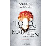 Todesmarchen: Maarten S. Sneijder und Sabine Nemez 3 - Thriller