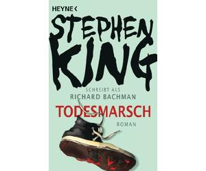 Todesmarsch: Roman - Romanvorlage zur großen Verfilmung "The Long Walk": 43691