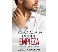 Todo acaba donde empieza