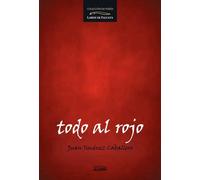 Todo al rojo