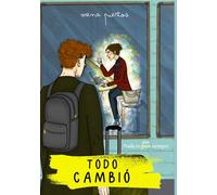 Todo Cambió: Libro 2, trilogía "Todo"