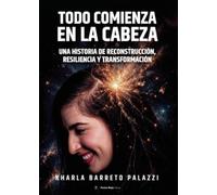 Todo comienza en la cabeza