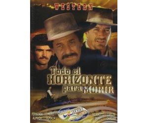 TODO EL HORIZONTE PARA MORIR
