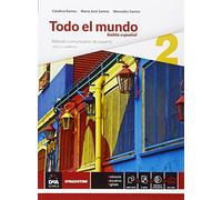 Todo el mundo. Libro alumno-Cuaderno. Con e-book. Con espansione online. Per le Scuole superiori: Secondo volume: Todo el mundo 2. Con e-Book e DVD [Lingua spagnola]