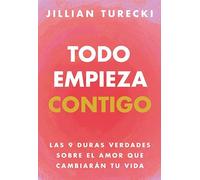 Todo empieza contigo