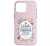 Todo Lo Puedo En Cristo Que Me Fortalece Bibbia En Español Custodia per iPhone 16 Pro Max