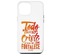 Todo Lo Puedo En Cristo Que Me Fortalece Christian Faith Custodia per iPhone 12 Pro Max