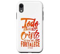 Todo Lo Puedo En Cristo Que Me Fortalece Christian Faith Custodia per iPhone XR