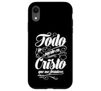 Todo lo puedo en Cristo que me fortalece. Custodia per iPhone XR