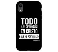 Todo lo puedo en Cristo que me fortalece. Custodia per iPhone XR