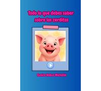 Todo lo que debes saber sobre los cerditos
