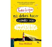 Todo lo que no debes hacer cuando seas invisible - NUOVO
