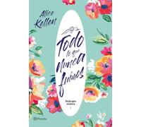 Todo lo que nunca fuimos: Deja que ocurra 1