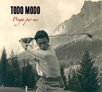 Todo Modo - Prega Per Me
